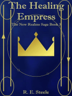 The Healing Empress: The New Realms Saga, #3