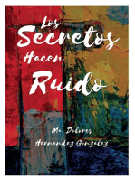 Los Secretos Hacen Ruido