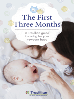 The First Three Months: the Tresillian guide to caring for your newborn baby from Australia's most trusted support network