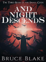 And Night Descends (The Third Book of the Small Gods): The Books of the Small Gods, #3