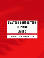 L'auteur-compositeur de piano - Livre 2: L'auteur-compositeur de piano, #2