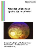 Mouches volantes als Quelle der Inspiration