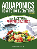 Aquaponics How to do Everything from Backyard to Profitable Business: from BACKYARD to PROFITABLE BUSINESS