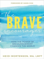 The Brave Encourager