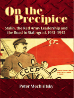 On the Precipice: Stalin, the Red Army Leadership and the Road to Stalingrad, 1931–1942