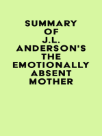 Summary of J.L. Anderson's The Emotionally Absent Mother