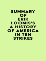 Summary of Erik Loomis's A History of America in Ten Strikes