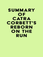 Summary of Catra Corbett's Reborn on the Run