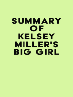 Summary of Kelsey Miller's Big Girl