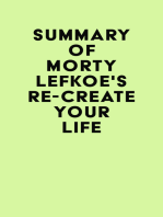Summary of Morty Lefkoe's Re-Create Your Life