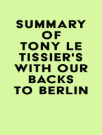 Summary of Tony Le Tissier's With Our Backs to Berlin