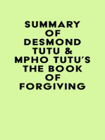 Summary of Desmond Tutu & Mpho Tutu's The Book of Forgiving