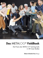 Das Metalog FieldBook: Die Praxis der Metalog training tools in 58 Case Studies