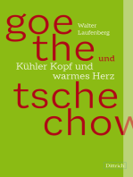 Goethe und Tschechow – Kühler Kopf und warmes Herz: Zwei Erzählungen