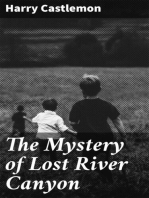 The Mystery of Lost River Canyon