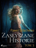 Zasłyszane historie. Tom 3