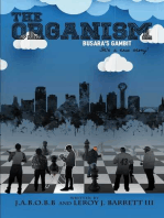 THE ORGANISM: BUSARA'S GAMBIT