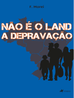 Não é o Land a depravação