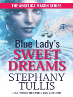 Blue Lady's Sweet Dreams: The Angelica Mason Series, #2