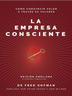 La empresa consciente: Cómo construir valor a través de valores (Versión ampliada)