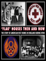 Flak Houses: Then And Now