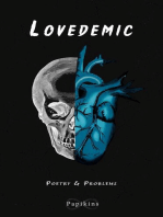 Lovedemic: Poetry & Problems