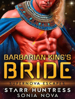 Barbarian King's Bride: Supernova Escapes