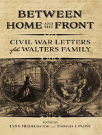 Between Home and the Front: Civil War Letters of the Walters Family