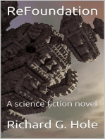 ReFoundation: A Science Fiction Novel: Science Fiction and Fantasy, #5