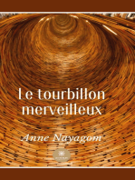 Le tourbillon merveilleux: Roman