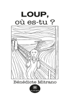 Loup, où es-tu ?: Nouvelles