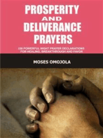Prosperity and deliverance prayers: 330 Powerful night prayer declarations for healing, breakthrough and favor