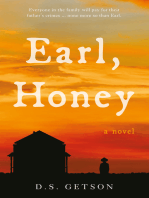Earl, Honey