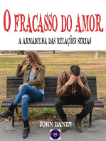 O fracasso do amor.