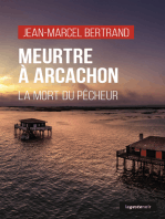 Meurtre à Arcachon: La mort du pêcheur