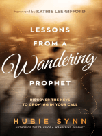 Lessons From a Wandering Prophet: Discover the Keys to Growing in Your Call