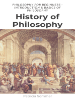 History of Philosophy: Philosophy for Beginners - Introduction &amp; Basics of Philosophy