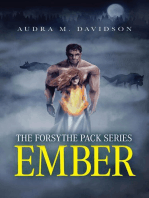 Ember: The Forsythe Pack Series