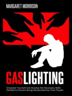 Gaslighting: Psychology, Relationships and Self-Improvement