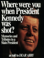 Where Were You When President Kennedy Was Shot?