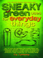 Sneaky Green Uses for Everyday Things