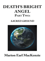 Death's Bright Angel Part Two: Sacred Ground