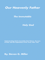 Our Heavenly Father the Immutable Holy God