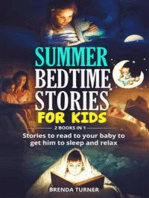 Summer bedtime stories for kids (2 Books in 1). Stories to read to your baby to get him to sleep and relax