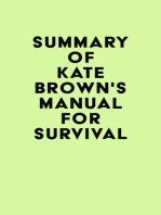 Summary of Kate Brown's Manual for Survival