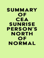 Summary of Cea Sunrise Person's North of Normal