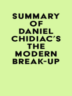 Summary of Daniel Chidiac's The Modern Break-Up