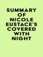 Summary of Nicole Eustace's Covered with Night