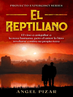 El Reptiliano: El vino a aniquilar a la raza humana, pero el amor lo hizo revelarse contra su propia raza