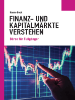 Finanz- und Kapitalmärkte verstehen: Börse für Fußgänger